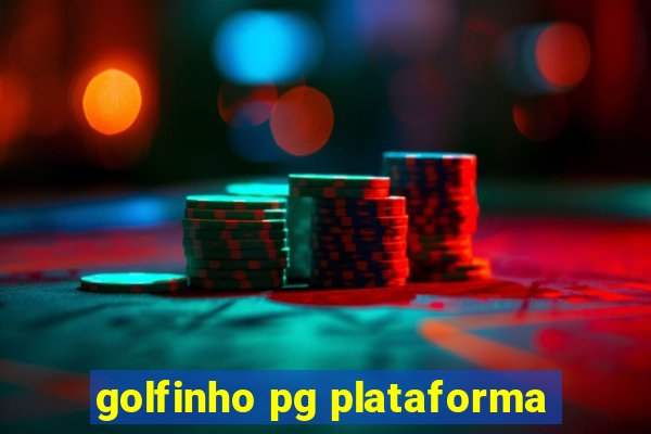 golfinho pg plataforma